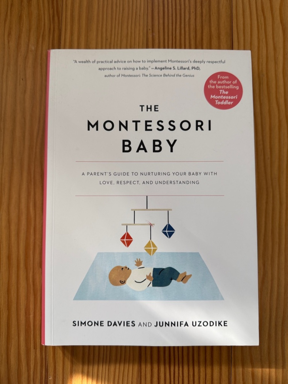 The Montessori Baby by Simone Davies & Junnifa Uzodike - softcover